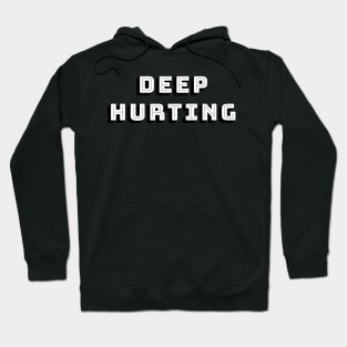 Deep Hurting (MST3K) Hoodie